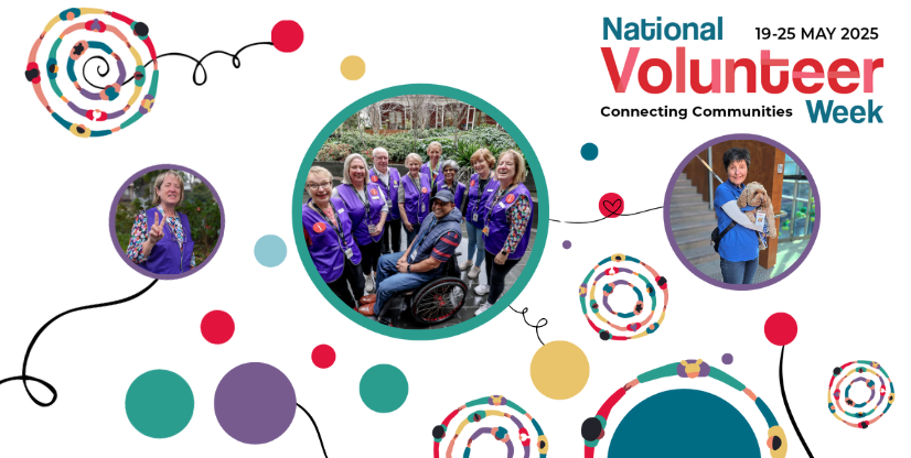 National Volunteer Week | Connecting Communities | 19-25 May 2025